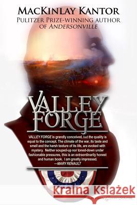 Valley Forge MacKinlay Kantor 9781628155938