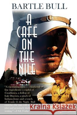 A Cafe on the Nile Bartle Bull 9781628157659