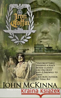 Iron Coffin John Mannock John McKinna 9781628159264 Speaking Volumes