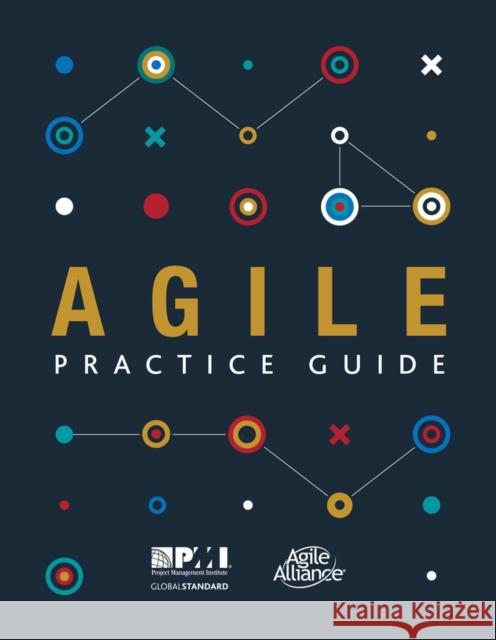 Agile Practice Guide Project Management Institute 9781628251999
