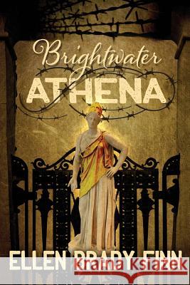 Brightwater Athena Ellen Brady Finn 9781628281439