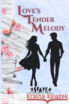 Love's Tender Melody Gretchen Redd Heather Ashle Diana Katheryn Penn 9781628283372 Pages Promotions, LLC