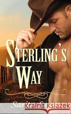 Sterling's Way Sarita Leone 9781628303247 Wild Rose Press