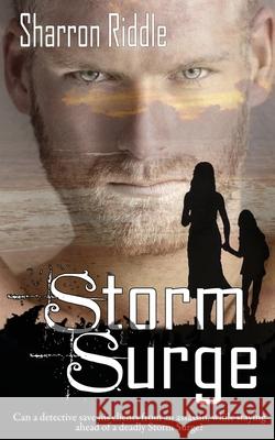 Storm Surge Sharron Riddle 9781628305494