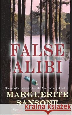 False Alibi Marguerite Sansone 9781628306958