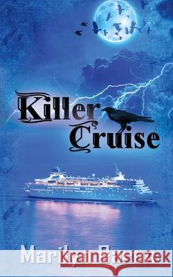 Killer Cruise Marilyn Baron 9781628308341