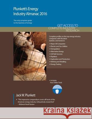 Plunkett's Energy Industry Almanac 2016 Jack W. Plunkett   9781628313819 Plunkett Research, Ltd