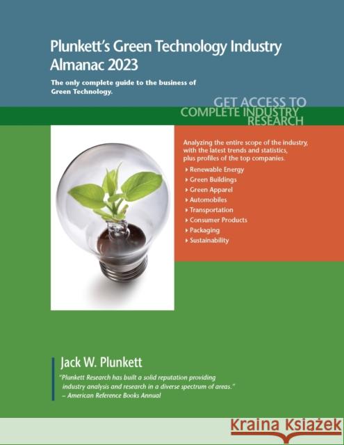 Plunkett's Green Technology Industry Almanac 2023 Jack W. Plunkett 9781628316551