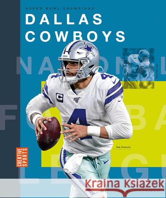 Dallas Cowboys Michael E. Goodman 9781628329223 Creative Paperbacks