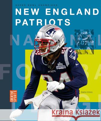New England Patriots Michael E. Goodman 9781628329285