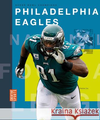 Philadelphia Eagles Michael E. Goodman 9781628329322