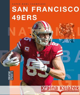 San Francisco 49ers Michael E. Goodman 9781628329353