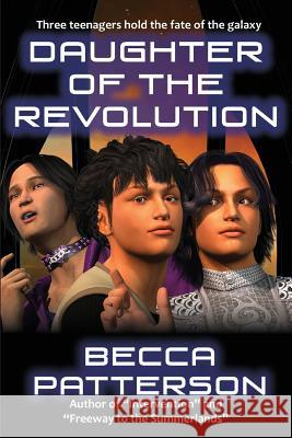 Daughter of the Revolution Becca Patterson 9781628330052 Cat's Mreauow