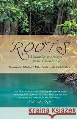 Roots Christopher G Falconer 9781628390643
