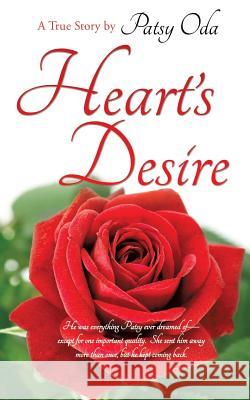 Heart's Desire Patsy Oda 9781628393347