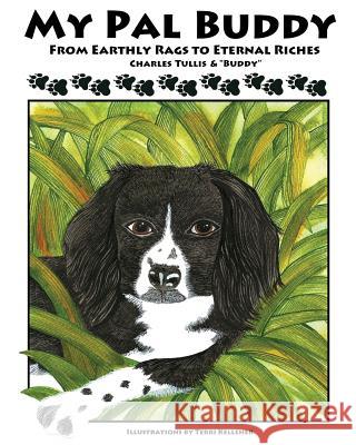 My Pal Buddy Dr Charles L Tullis, Buddy 9781628394467