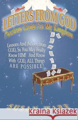 Letters from God University Susan Ware 9781628395730 Xulon Press