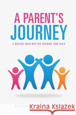 A Parent's Journey Ed D Amenta W Crouch 9781628396683 Xulon Press