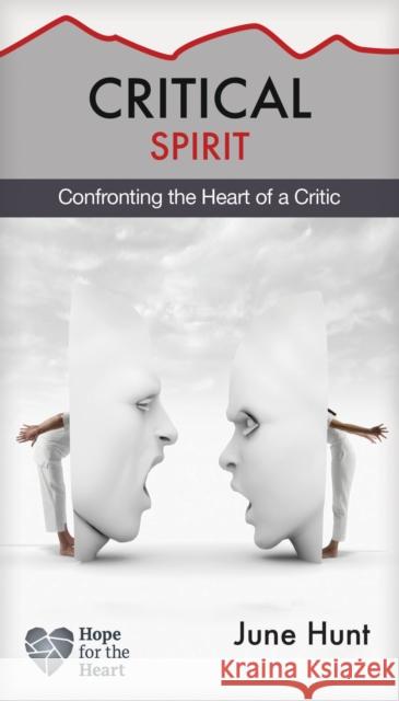 Critical Spirit June Hunt 9781628621310