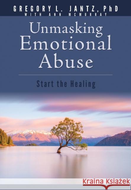 Emotional Abuse Gregory Jantz 9781628623765