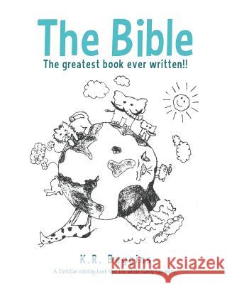 The Bible K R Beggins 9781628712315 Xulon Press