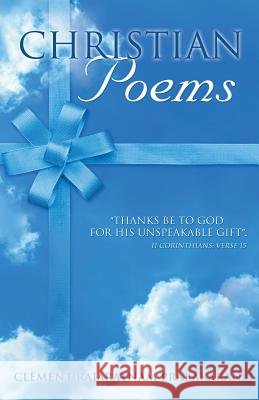 Christian Poems Clement Rajaratnam Prabakaran 9781628714784
