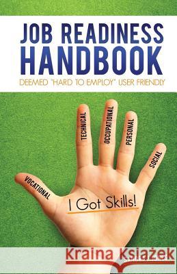 Job Readiness Handbook Sandra J Jones 9781628716153