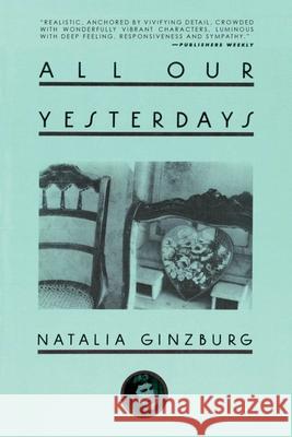 All Our Yesterdays Natalia Ginzburg 9781628725087