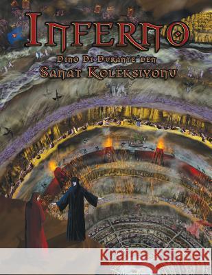 Inferno: Sanat Koleksiyonu Dino D 9781628790382 Gotimna Publications, LLC
