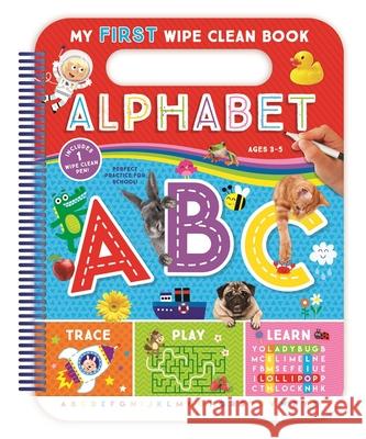 My First Alphabet Wipe Off Han [With Pens/Pencils] [With Pens/Pencils] Kidsbooks 9781628857429