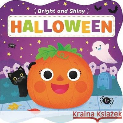 Bright and Shiny Halloween Kidsbooks 9781628857627