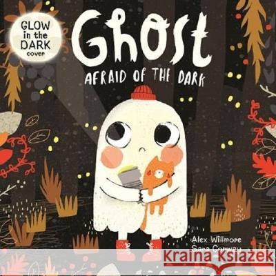 Ghost Afraid of the Dark Kidsbooks 9781628857672