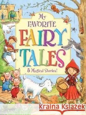 Favorite Fairy Tales Kidsbooks 9781628858563