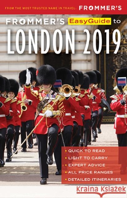 Frommer's EasyGuide to London 2019 Jason Cochran 9781628874228