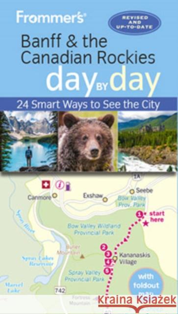 Frommer's Banff & the Canadian Rockies Day by Day Pashby 9781628874952 Frommermedia