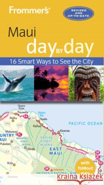 Frommer's Maui Day by Day Jeanne Cooper 9781628875010 Frommermedia