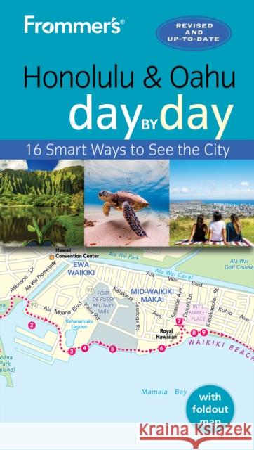 Frommer's Honolulu and Oahu Day by Day Cooper, Jeanne 9781628875539