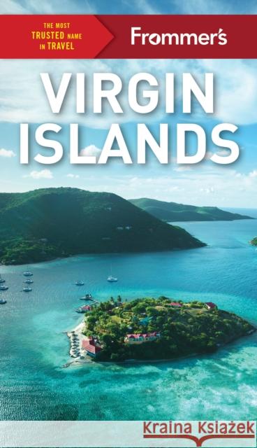 Frommer's Virgin Islands Alexis Lipsitz Flippin 9781628875553 FrommerMedia