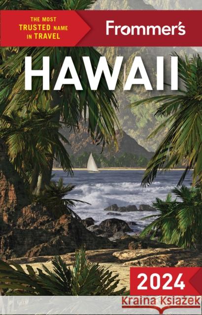 Frommer\'s Hawaii 2024  9781628875614 Frommermedia