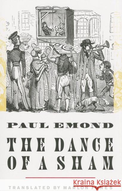 The Dance of a Sham Paul Emond 9781628970326