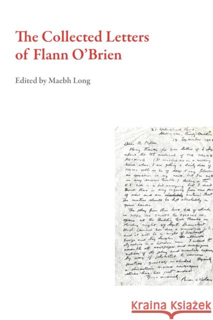The Collected Letters of Flann O'Brien Flann O'Brien Maebh Long 9781628971835 Dalkey Archive Press