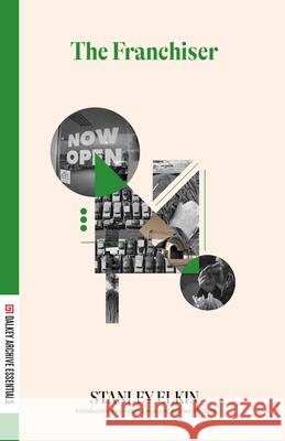 The Franchiser  9781628976243 Dalkey Archive Press