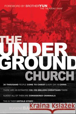 The Underground Church Eugene Bach Brother Zhu 9781629111575 Whitaker House