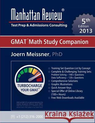 Manhattan Review GMAT Math Study Companion [5th Edition] Joern Meissner Manhattan Review 9781629260143 Manhattan Review, Inc.