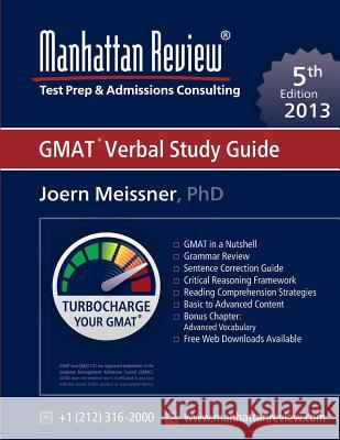 Manhattan Review GMAT Verbal Study Guide [5th Edition] Joern Meissner Manhattan Review 9781629260150 Manhattan Review, Inc.