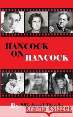 Hancock on Hancock (Hardback) Michael Doyle John Lahr 9781629332444 BearManor Media