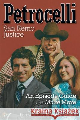 Petrocelli: An Episode Guide and Much More Barry Newman Sandra Grabman 9781629337470 BearManor Media