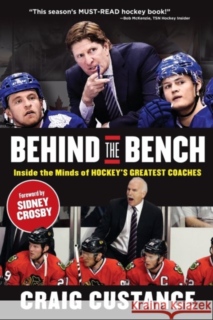Behind the Bench Craig Custance 9781629372440