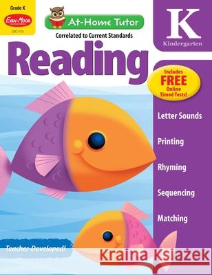 At-Home Tutor: Reading, Kindergarten Workbook Evan-Moor Corporation 9781629380018 Evan-Moor Educational Publishers