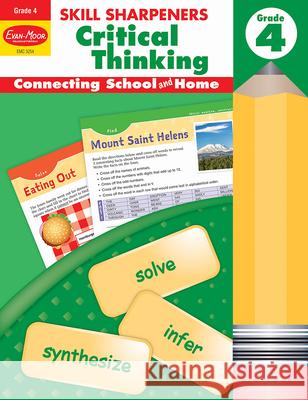 Skill Sharpeners: Critical Thinking, Grade 4 Workbook Evan-Moor Corporation 9781629383521 Evan-Moor Educational Publishers